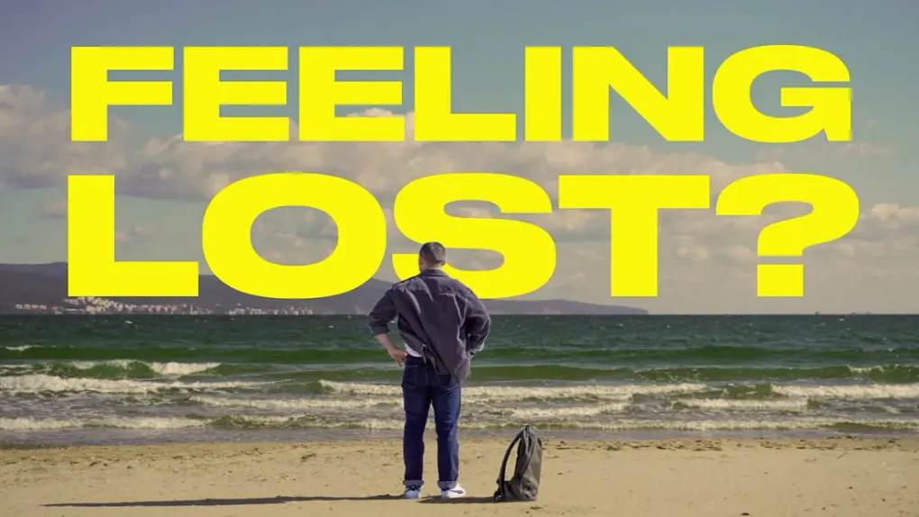 If You Feel Lost in Your 20s, Read This