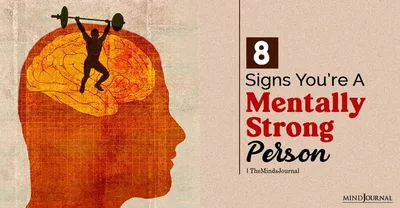 7 Signs You're Mentally Stronger Than Most People Around You