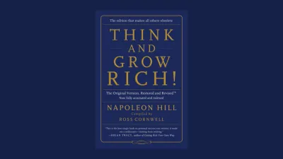 Think and Grow Rich: The 13 Secret Habits of The World's Wealthiest People