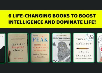 6 Life-Changing Books to Boost Intelligence and Dominate Life!