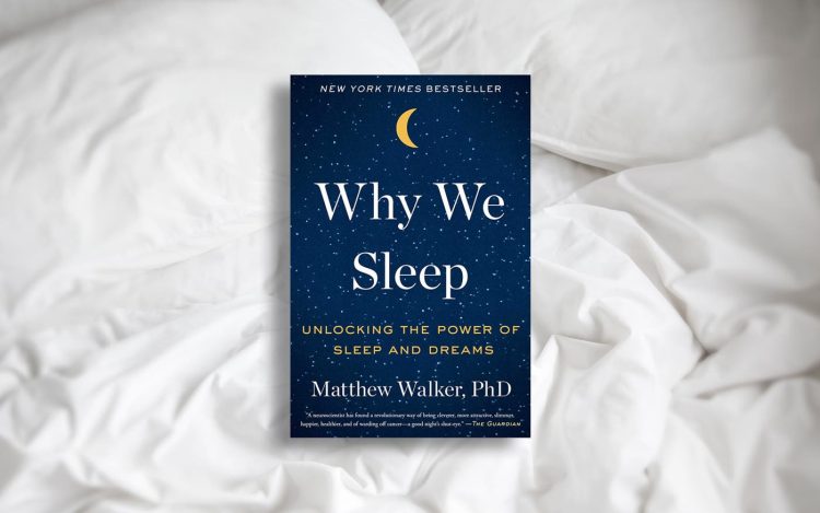 Why Sleep Isn’t a Luxury — It’s a Superpower: Lessons from Why We Sleep