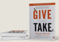 Why Helping Others Can Make You More Successful: Lessons from Give and Take